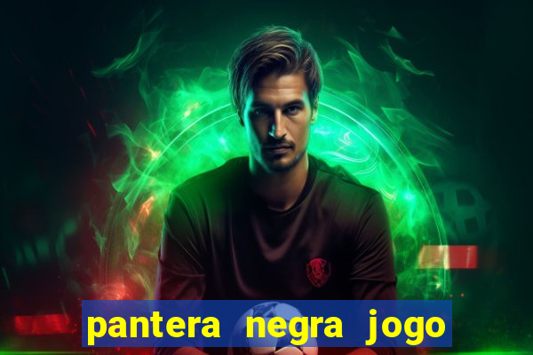 pantera negra jogo do bicho